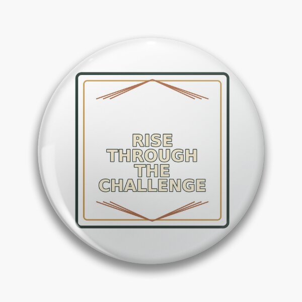Item preview, Rise Through The Challenge Art Deco designed and sold by dailywisdomj.