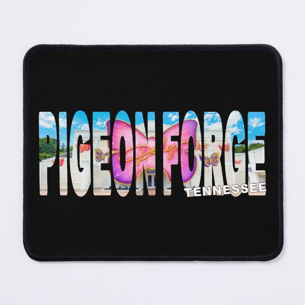 Item preview, PIGEON FORGE Tennessee - Sevier County Smokey Mountains Dollywood designed and sold by Adam Gormley.