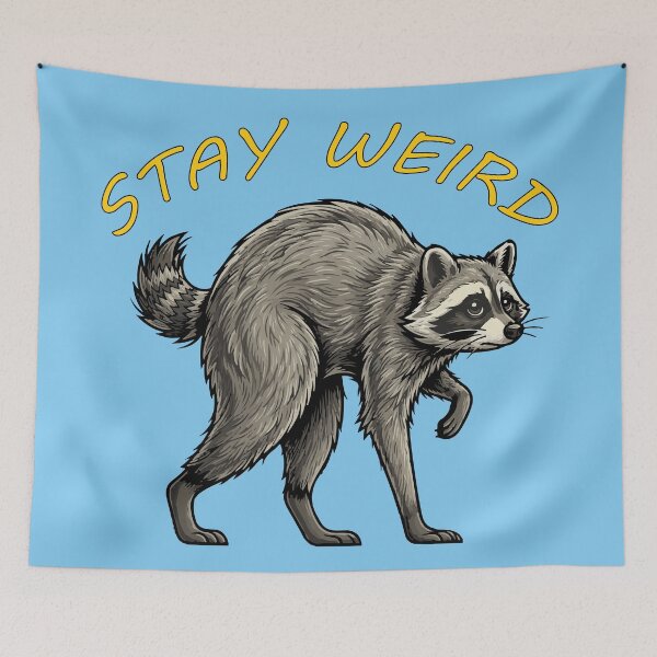 Item preview, STAY WEIRD Jimothy the raccoon designed and sold by LuksTEESred.