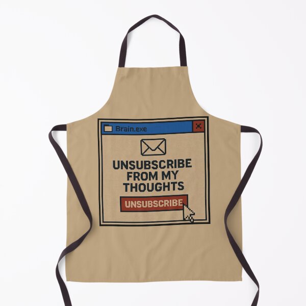 Item preview, Overactive Mind – Unsubscribe From My Thoughts designed and sold by Mad Factory Designs.