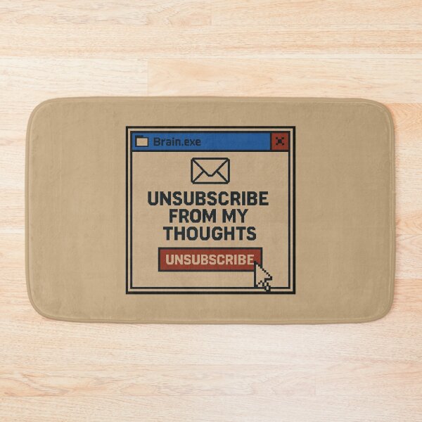 Item preview, Overactive Mind – Unsubscribe From My Thoughts designed and sold by Mad Factory Designs.