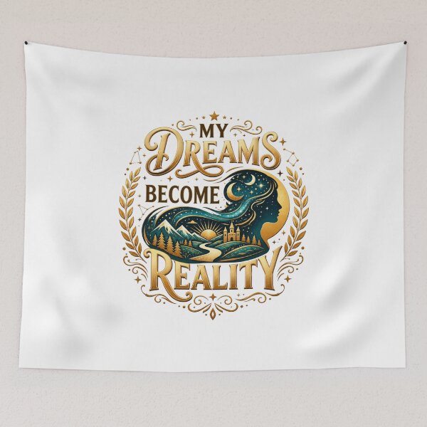 Item preview, My Dreams Become Reality  designed and sold by Prosperiqlife.