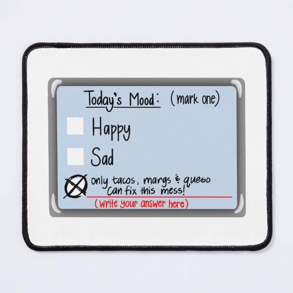 Item preview, Today's mood - tacos, margs & queso designed and sold by Etkennedy.