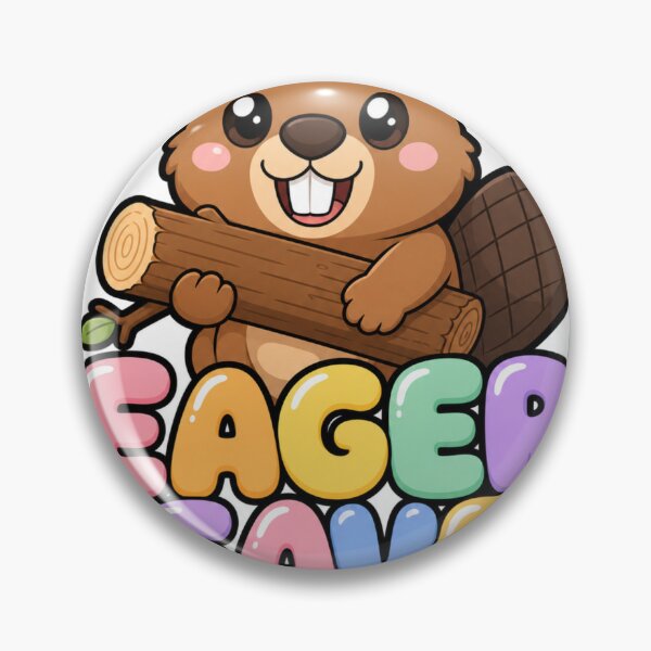 Item preview, Eager Beaver Cute Kawaii Beaver Saying designed and sold by BoosterShop.