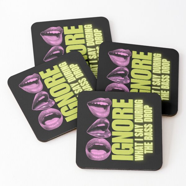Item preview, Rave Festival Ignore What I Say During The Bass Drop designed and sold by pulse_retail.