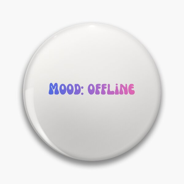 Item preview, Mood Offline Typography Quote designed and sold by Anthonellatk.
