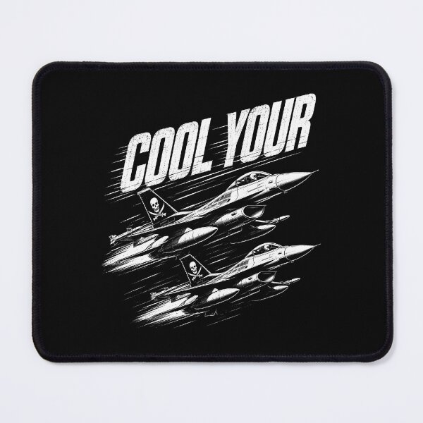 Item preview, Cool Your Jets F-16 Fighting Falcon Squadron designed and sold by Victor Shadehorn.