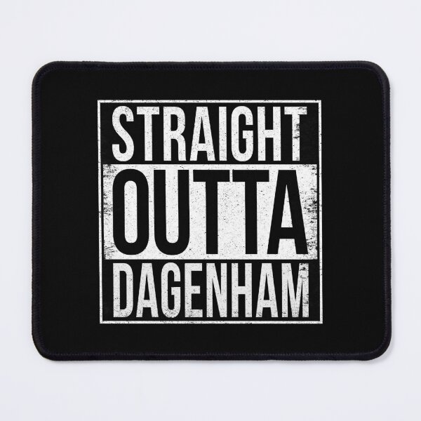 Item preview, STRAIGHT OUTTA DAGENHAM designed and sold by Bruiserstang.