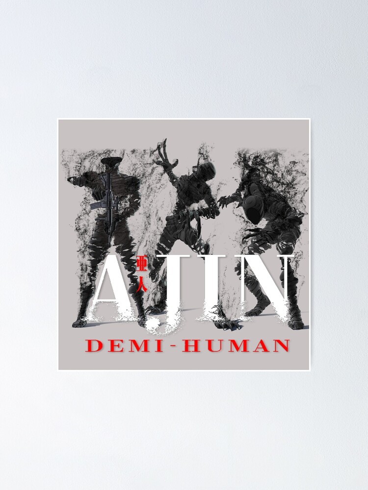 Ajin: Demi-Human Poster for Sale by ImmortalFoxy