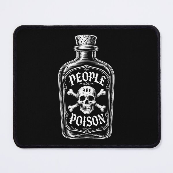 Item preview, People Are Poison Gothic Apothecary Warning designed and sold by Victor Shadehorn.