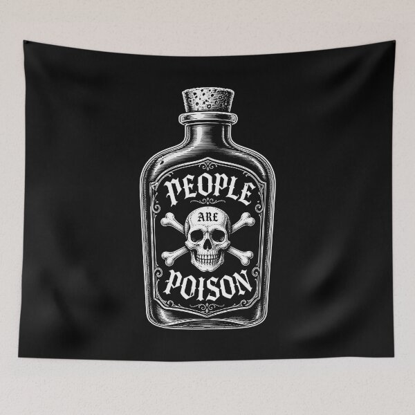 Item preview, People Are Poison Gothic Apothecary Warning designed and sold by Victor Shadehorn.