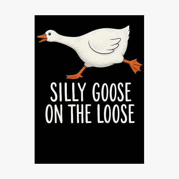 Item preview, Silly Goose On The Loose  designed and sold by bobcatmarty.