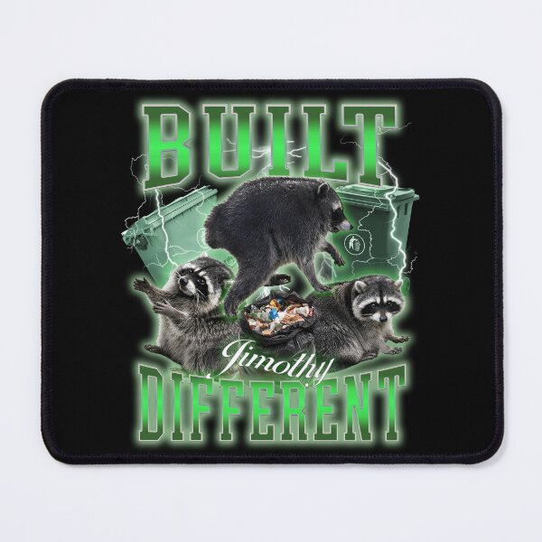 Item preview, Viral Raccoon Trending Jimothy Built Different meme Bootleg Style designed and sold by wtfbba.