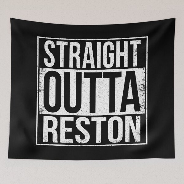 Item preview, STRAIGHT OUTTA RESTON designed and sold by Bruiserstang.
