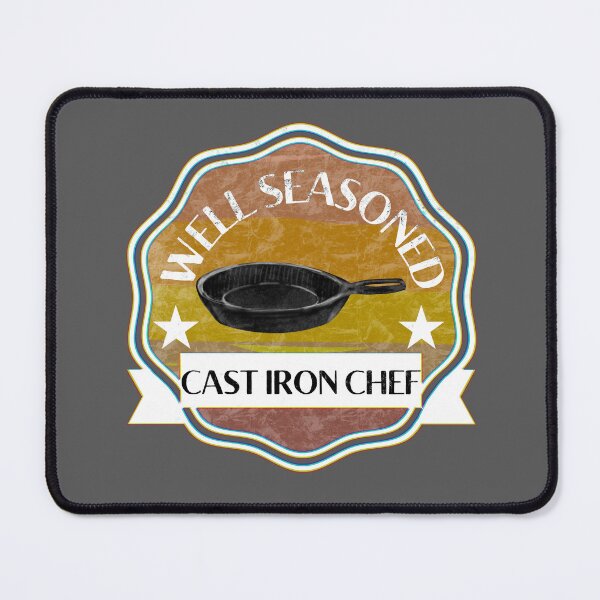 Item preview, Cast Iron Chef Well Seasoned designed and sold by CampK80.