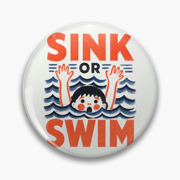 Item preview, Sink or Swim Retro Swimming Survival Humor designed and sold by Victor Shadehorn.