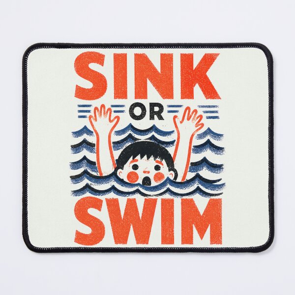 Item preview, Sink or Swim Retro Swimming Survival Humor designed and sold by Victor Shadehorn.