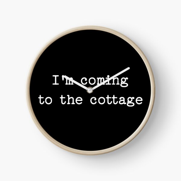 Item preview, I'm Coming To The Cottage designed and sold by NoThoughtsCat.