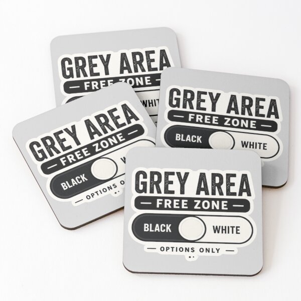 Item preview, Grey Area Free Zone - Black and White Options Only designed and sold by amyness.