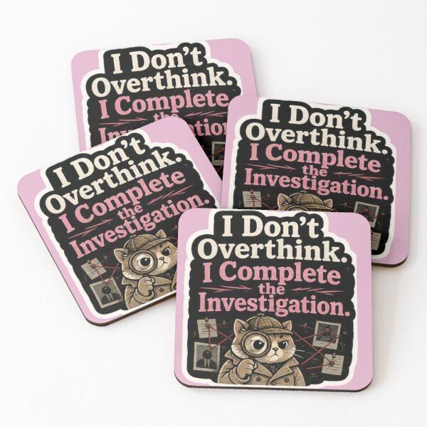 Item preview, I dont overthink - I complete the investigation designed and sold by amyness.