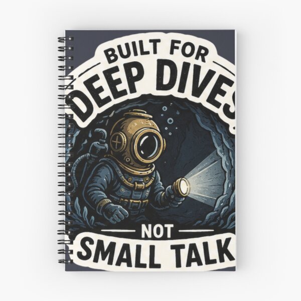 Item preview, Built for Deep Dives Not Small Talk - Diver designed and sold by amyness.