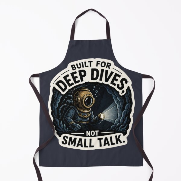 Item preview, Built for Deep Dives Not Small Talk - Diver designed and sold by amyness.