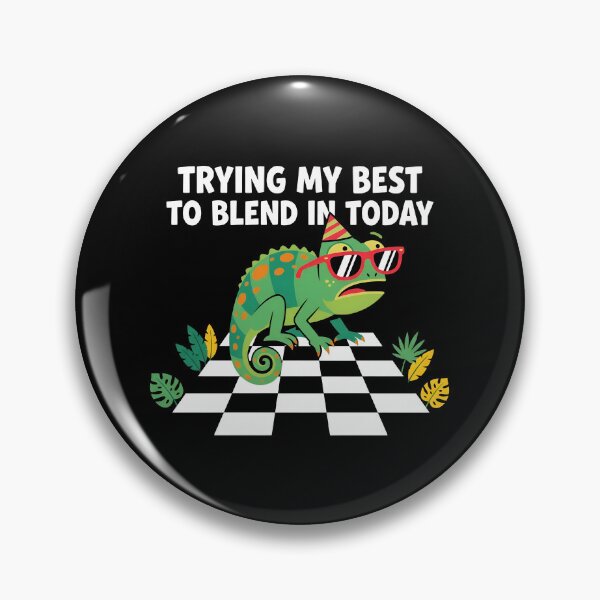 Item preview, Trying My Best To Blend In Today - Funny Chameleon Introvert designed and sold by Zazz Lee.
