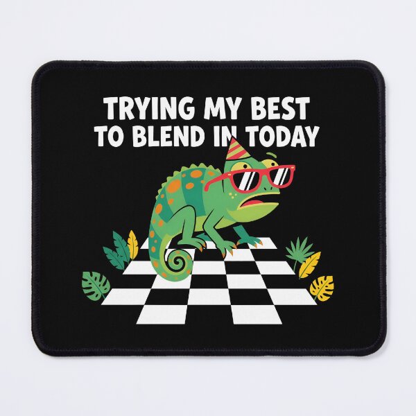 Item preview, Trying My Best To Blend In Today - Funny Chameleon Introvert designed and sold by Zazz Lee.