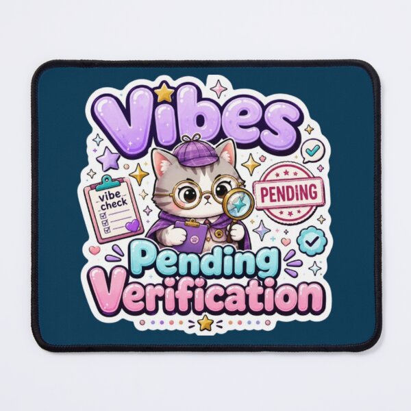 Item preview, Vibes pending verification designed and sold by amyness.
