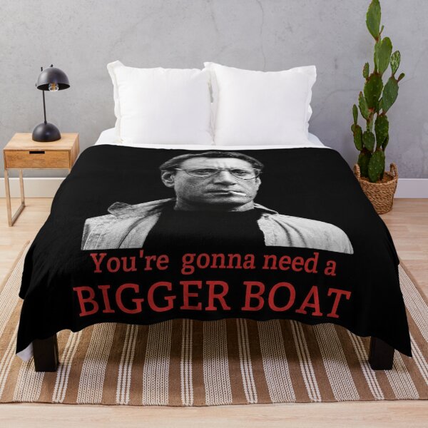 Item preview, You're Gonna Need A Bigger Boat Martin Brody Meme designed and sold by AkhiFaces.