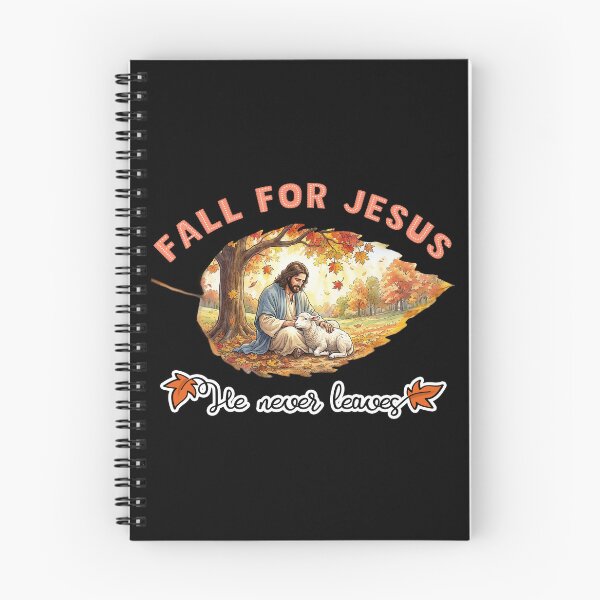Item preview, Fall For Jesus: He Never Leaves! designed and sold by Lion and Lamb Design.