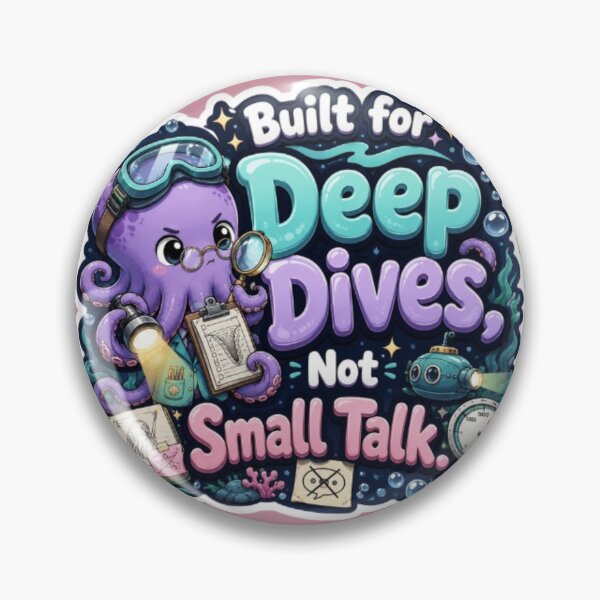 Item preview, Built for Deep Dives, Not Small Talk. designed and sold by amyness.