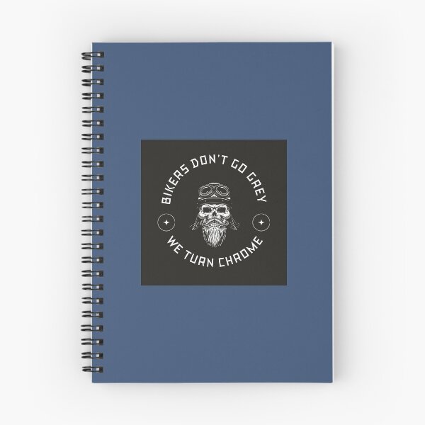 Item preview, BIKERS DON’T GO GREY…. designed and sold by FindYourNeutral.