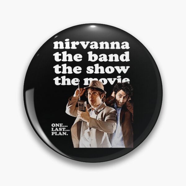 Item preview, Nirvanna The Band The Show The Movie designed and sold by RiedelOtano.