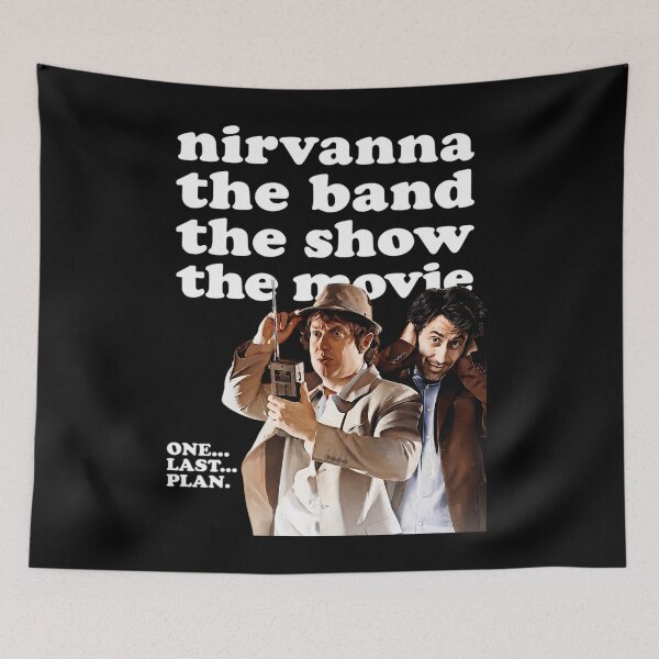 Item preview, Nirvanna The Band The Show The Movie designed and sold by RiedelOtano.