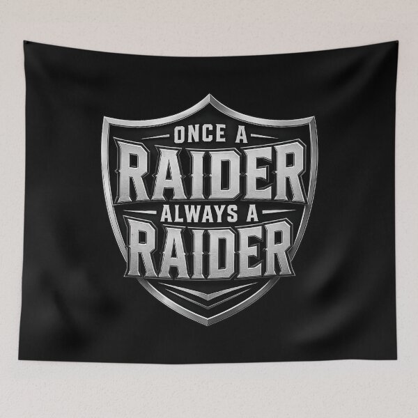 Item preview, Once a Raider Always a Raider designed and sold by My Team Designs.