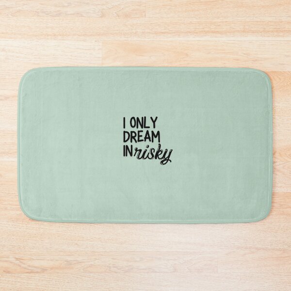 Item preview, I only dream in risky #2 designed and sold by amyness.