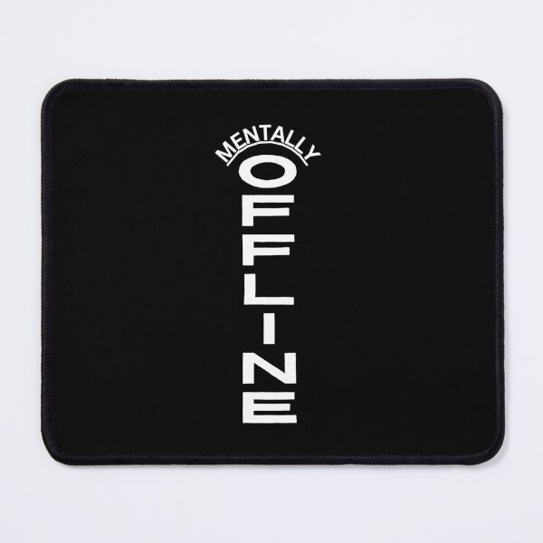 Item preview, Mentally Offline Introvert Humor Quote T-Shirt designed and sold by RteesStudio.
