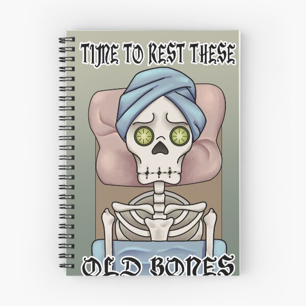 Item preview, Time To Rest These Old Bones designed and sold by Ron's Designs.