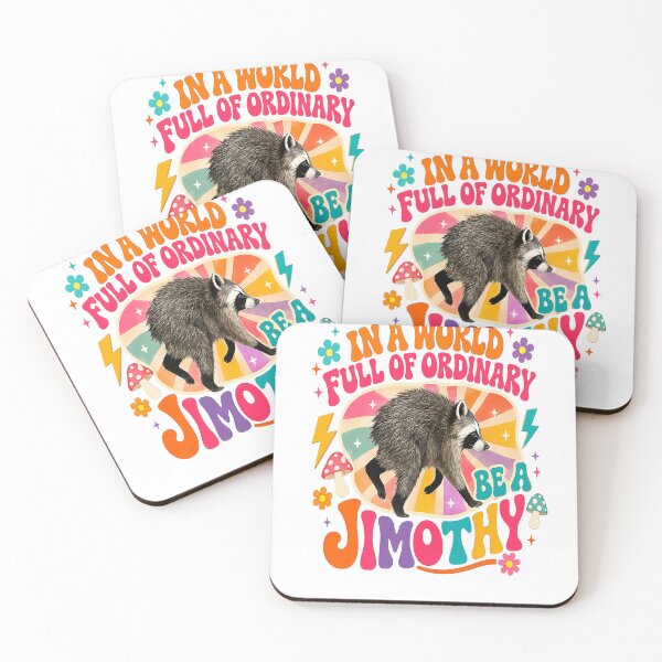 Item preview, In a World Full of Ordinary Be a Jimothy designed and sold by KireVeronica.