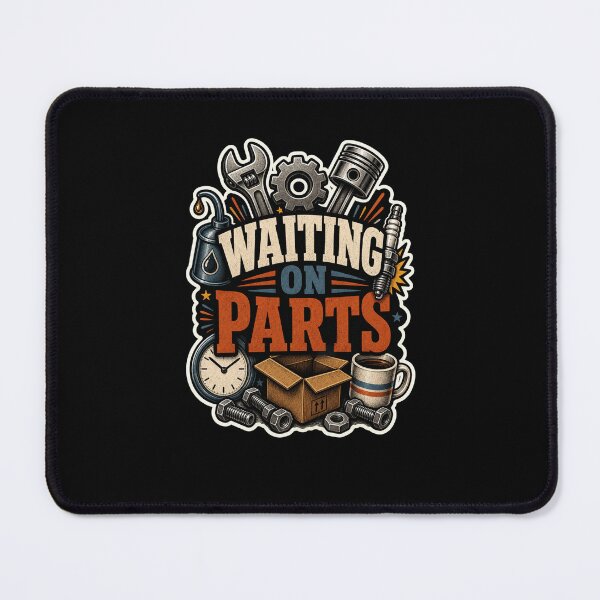 Item preview, Waiting On Parts Auto Mechanic Car Repair Engine designed and sold by snowry.