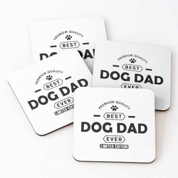 Item preview, Best Dog Dad Ever Premium Quality Limited Edition Dog Lover designed and sold by SoyLamderma.