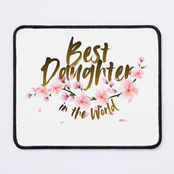 Item preview, Best Daughter in the world designed and sold by iRenza.