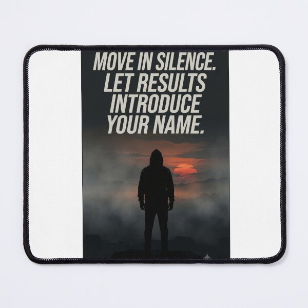 Item preview, Move in Silence Let Results Introduce Your Name Dark Aesthetic Hoodie Silhouette Motivational Quote Poster designed and sold by Trendykunnu.