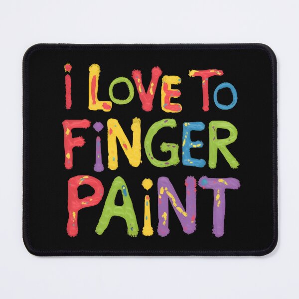 Item preview, I Love To Finger Paint Color Splash Fun Kids Painting Gift designed and sold by Zizo-DR44.