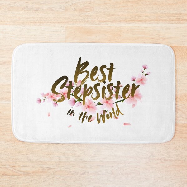 Item preview, Best Stepsister in the world designed and sold by iRenza.