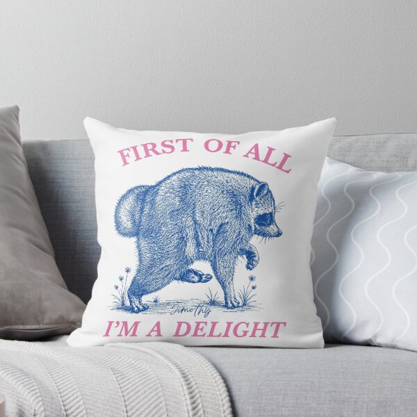 Item preview, First Of All I'm A Delight Funny Retro Jimothy Seattle Raccoon designed and sold by Artifyo.