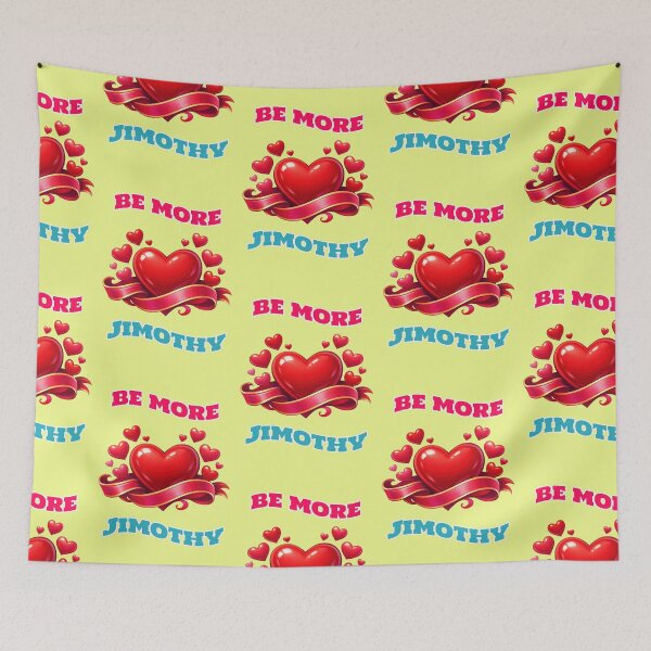 Item preview, Be More Jimothy, raccoon saying with heart designed and sold by Mauswohn.