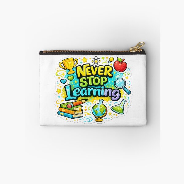 Item preview, Never Stop Learning Motivational Education Quote  Cute School Vinyl Decal designed and sold by MR4me.