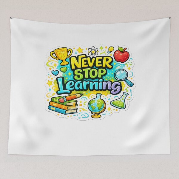 Item preview, Never Stop Learning Motivational Education Quote  Cute School Vinyl Decal designed and sold by MR4me.